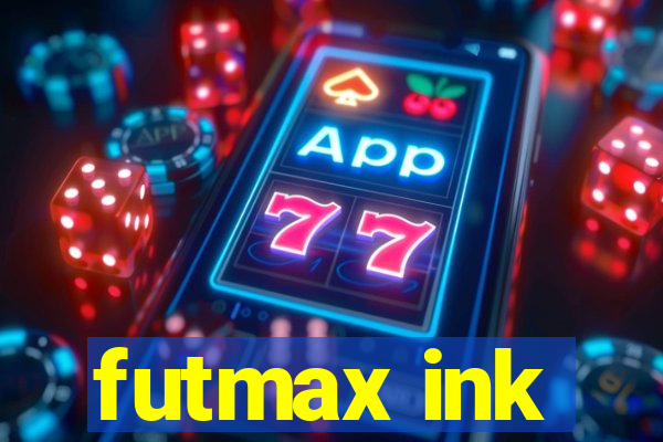 futmax ink